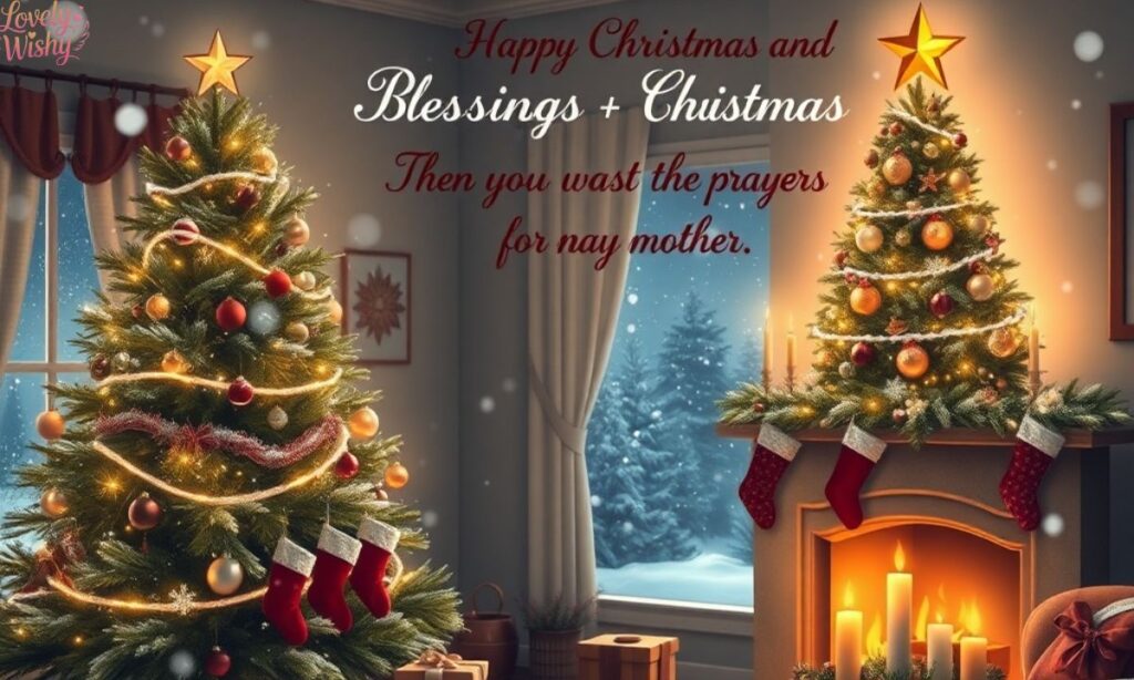 Christmas Blessings and Prayers for Mom