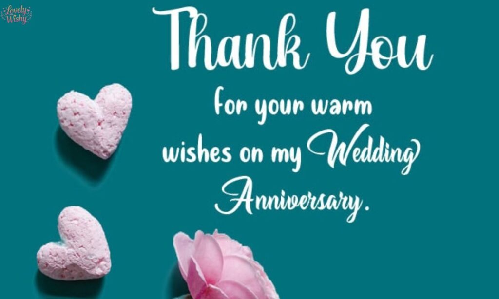 Thanks Giving for Anniversary Wishes