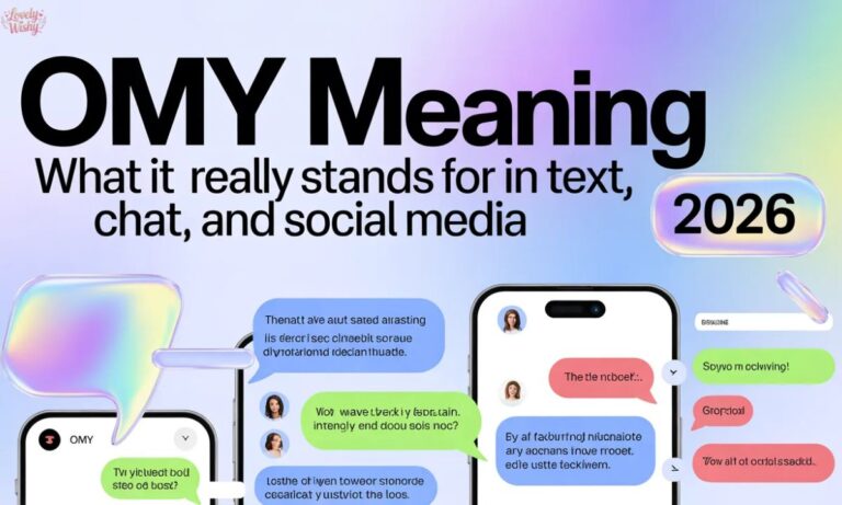 OMY Meaning What It Really Stands For in Text, Chat, and Social Media 2026